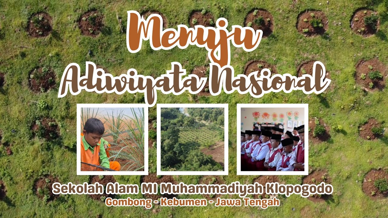 Profil Madrasah Adiwiyata Nasional-Sekolah Alam MIKO #adiwiyatanasional #adiwiyata2025 #kiekebumen