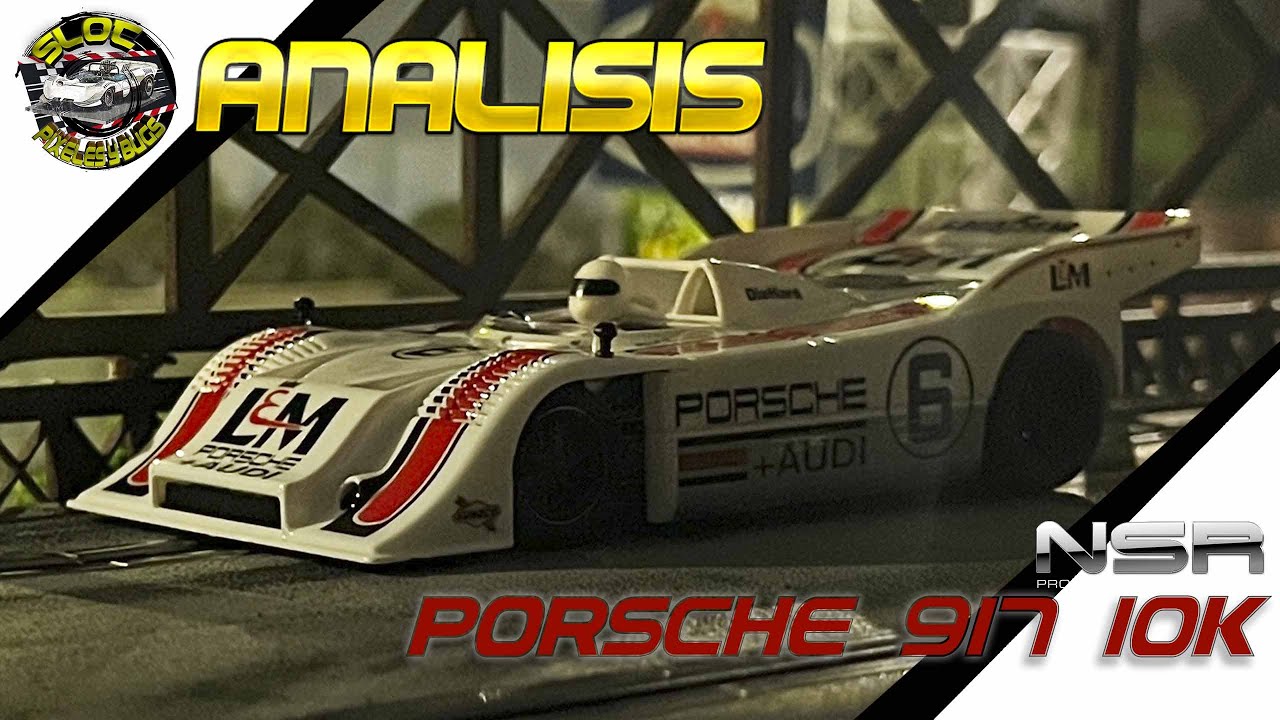 Análisis Porsche 917 10K, NSR
