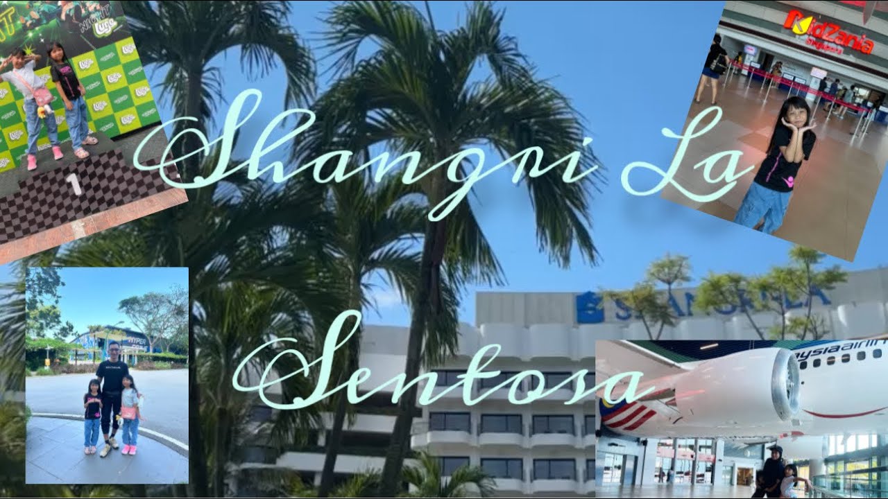 Shangri La Rasa Sentosa Singapore 2024