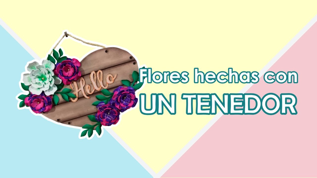 DIY Placa Decorativa de Flores en foamy o Goma EVA hechas con un tenedor Victoria RodAcu