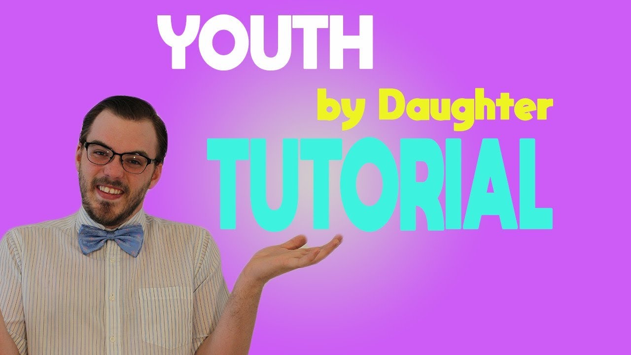 Daughter - Youth - Ukulele Tutorial (Fingerpicking)