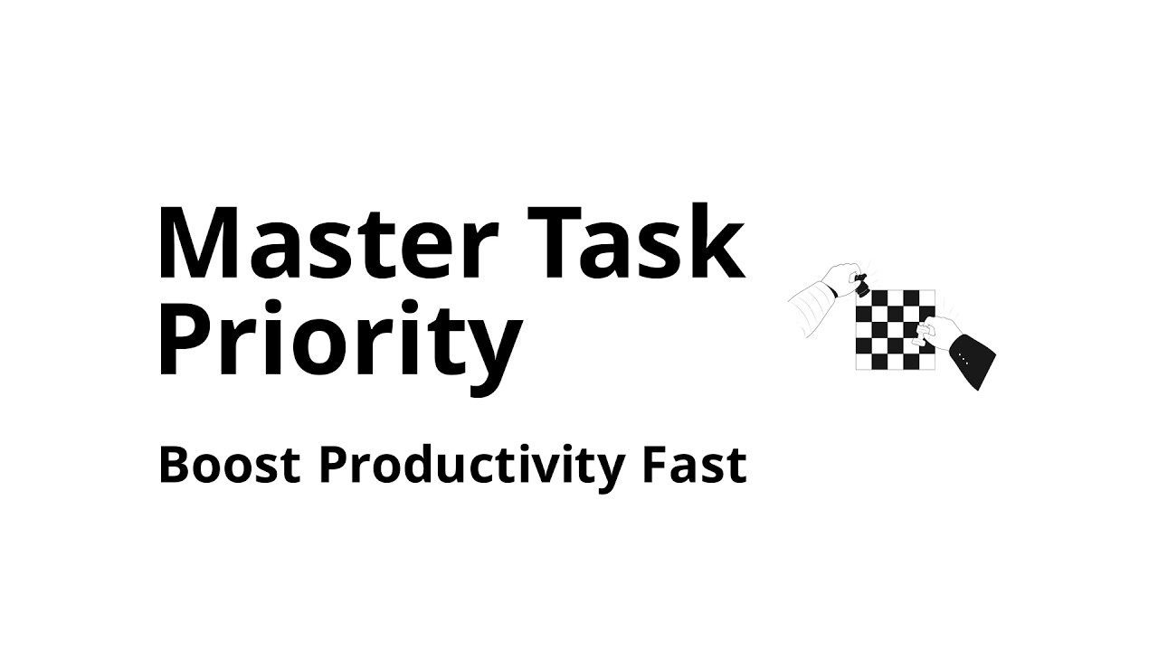 How to prioritize tasks correctly