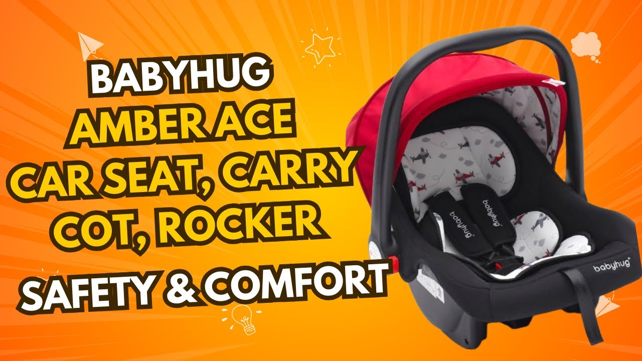 Обзор автокресла Babyhug Amber Ace | Автокресло 4-в-1, люлька и качалка с москитной сеткой — стои...