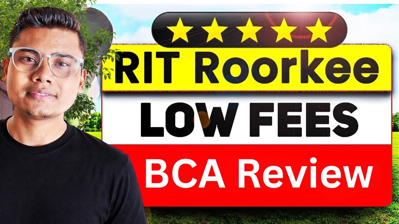 BCA at RIT Roorkee 2026 🔥 Very Low Fees | Admission, Placement, Pros & Cons