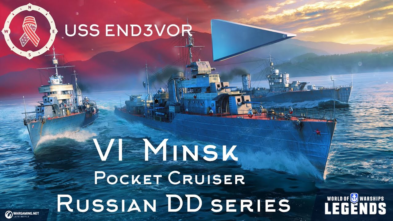 Russian DDs | Tier 6 Minsk Pocket Cruiser build | Warships Legends