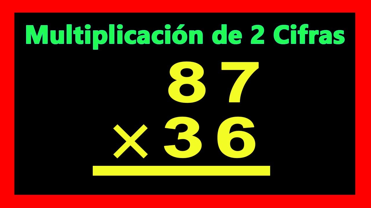 ✅👉 Multiplicaciones de 2 Cifras  para Niños