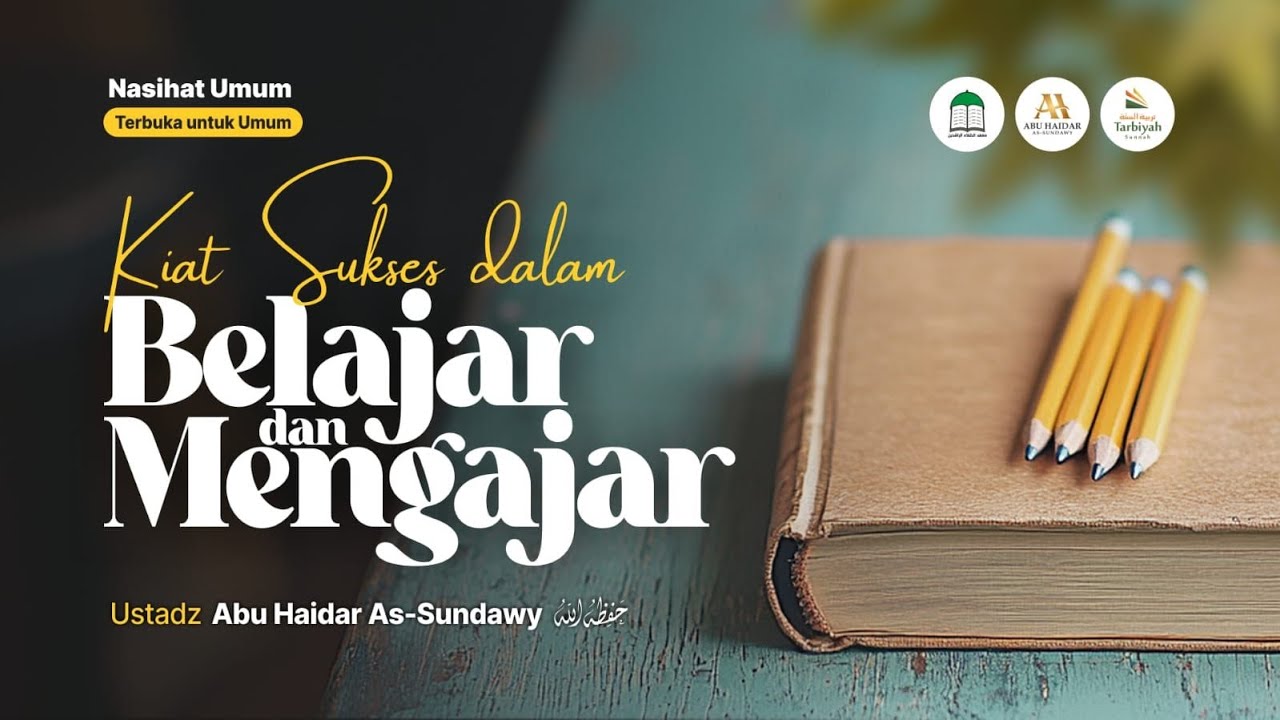 KIAT SUKSES DALAM BELAJAR DAN MENGAJAR