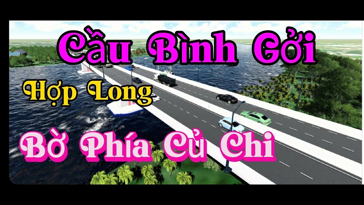 Cầu Bình Gởi Đã Hợp Long Bờ Phía Củ Chi