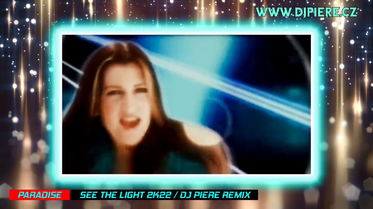Paradise - See the light 2k22 / Dj Piere dancefloor extended remix 🎧🎧