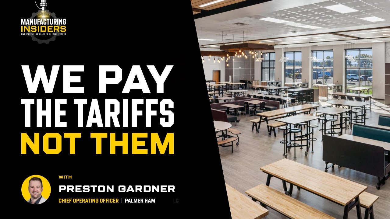 Growing a Manufacturing Company in a post Trump Tariff World | Preston Gardner - Palmer Hamilton LLC