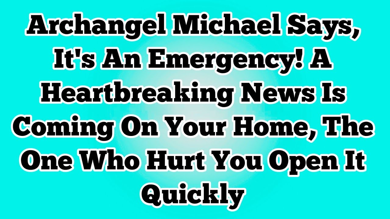 🔴ONLY 70 SECONDS LEFT - ARCHANGEL MICHAEL SAYS BIG TRAGEDY IS COMING YOUR WAY. I AM TRYING TO SAVE..