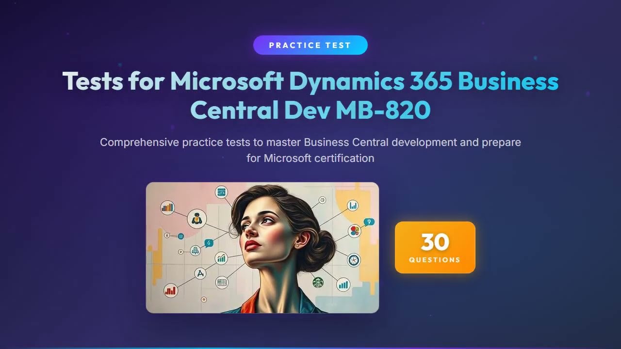 MB-820 Microsoft Dynamics 365 Business Central Dev | 30 практических вопросов и ответов
