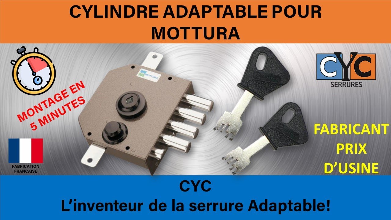 TUTO :clé MOTTURA serrure changer remplacer par un cylindre adaptable à clé CYC sécurisé débrayable