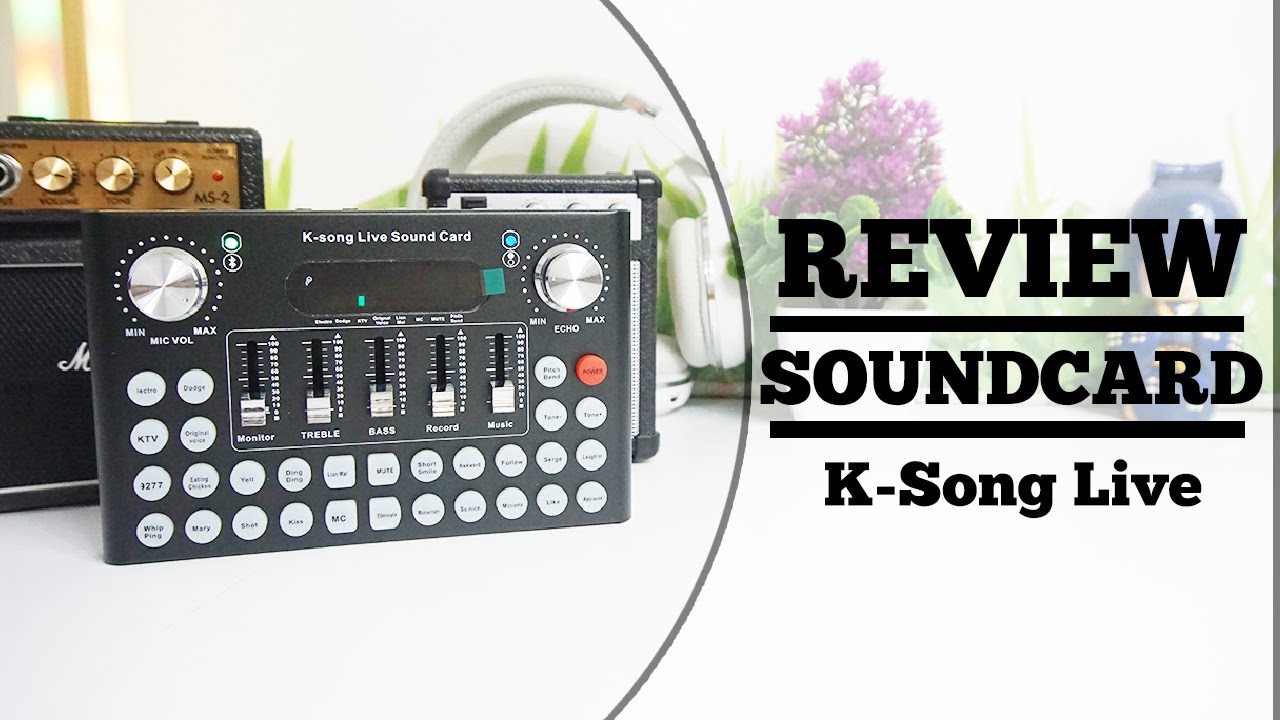 REVIEW Soundcard F007 K Song Live Soundcard Mirip Soundcard F8