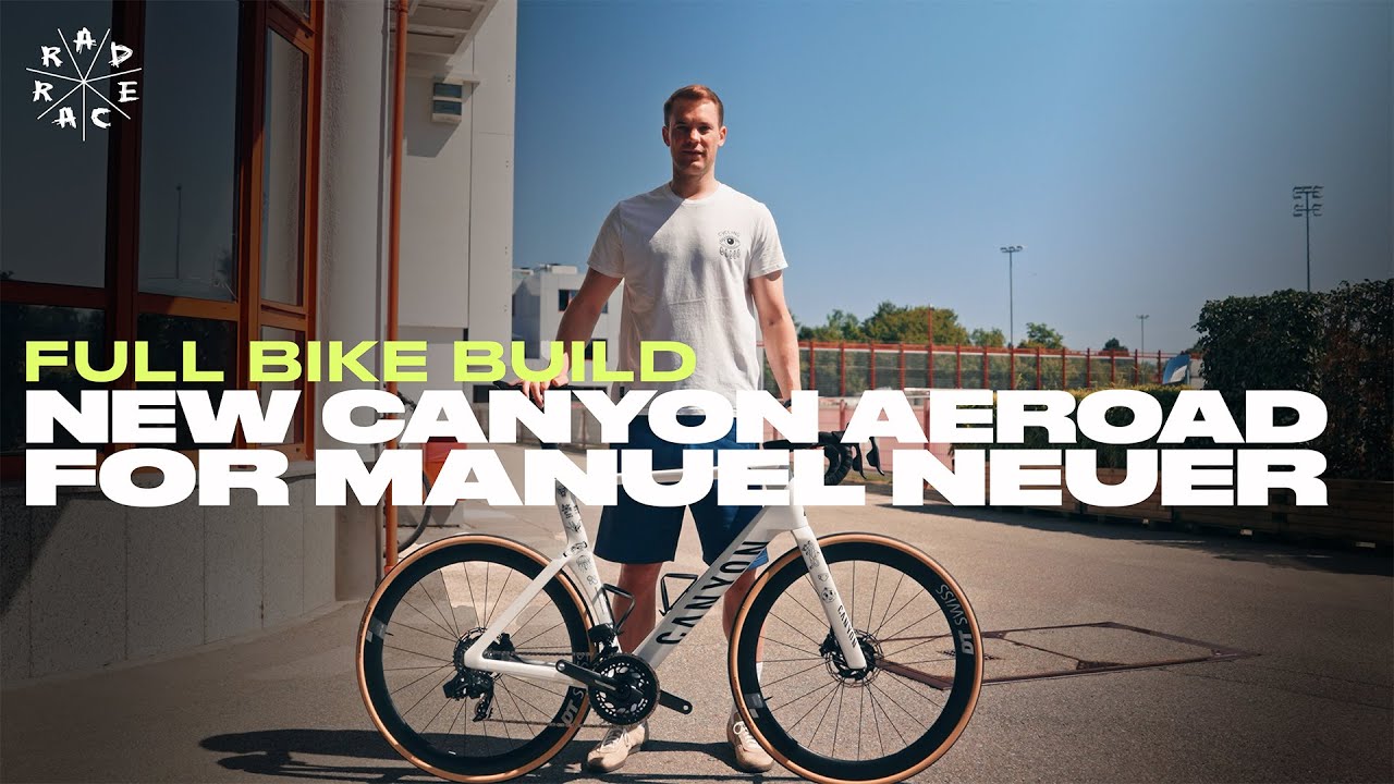 MANUEL NEUER'S CANYON AEROAD // FULL BIKE BUILD // RAD RACE