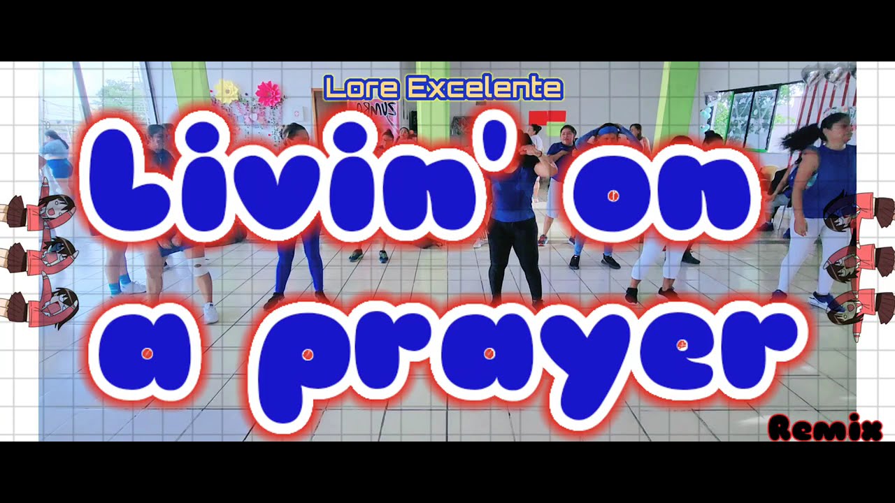 CARDIO DANCE - LIVIN' ON A PRAYER ( REMIX ) - BON JOVI