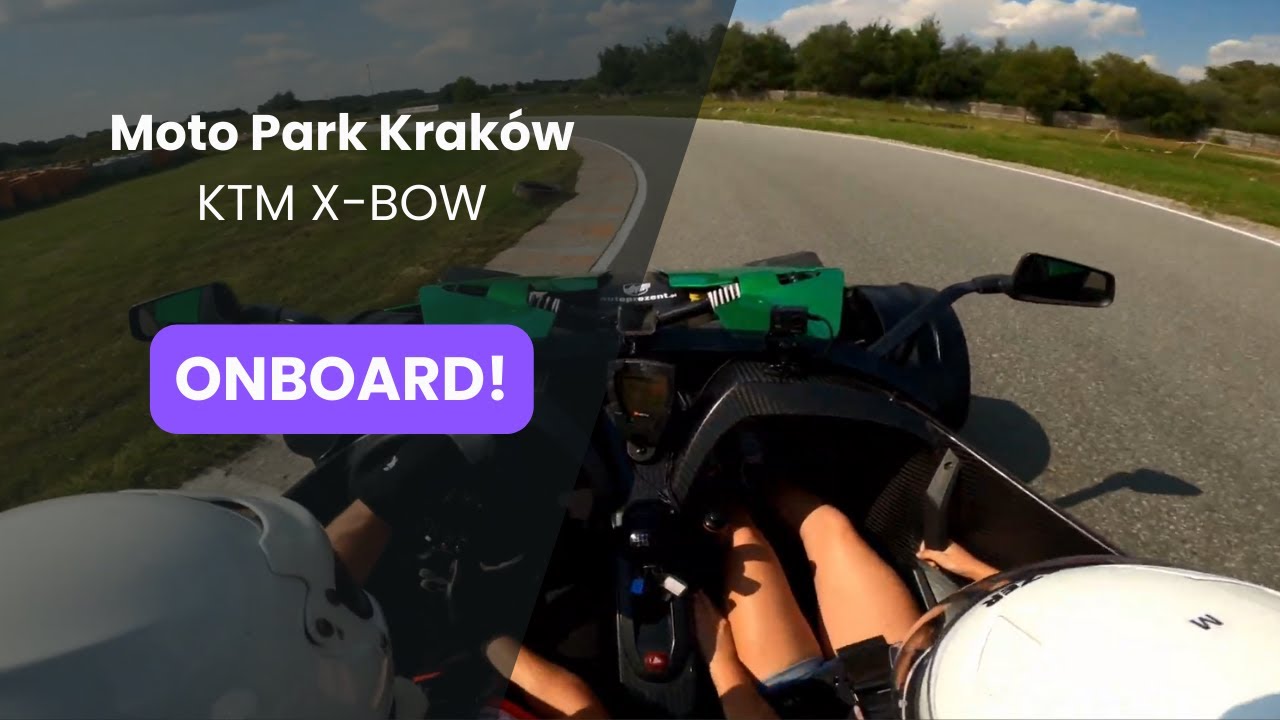 GoPro: KTM X-Bow: POV codrive Moto Park Kraków - Autoprezent