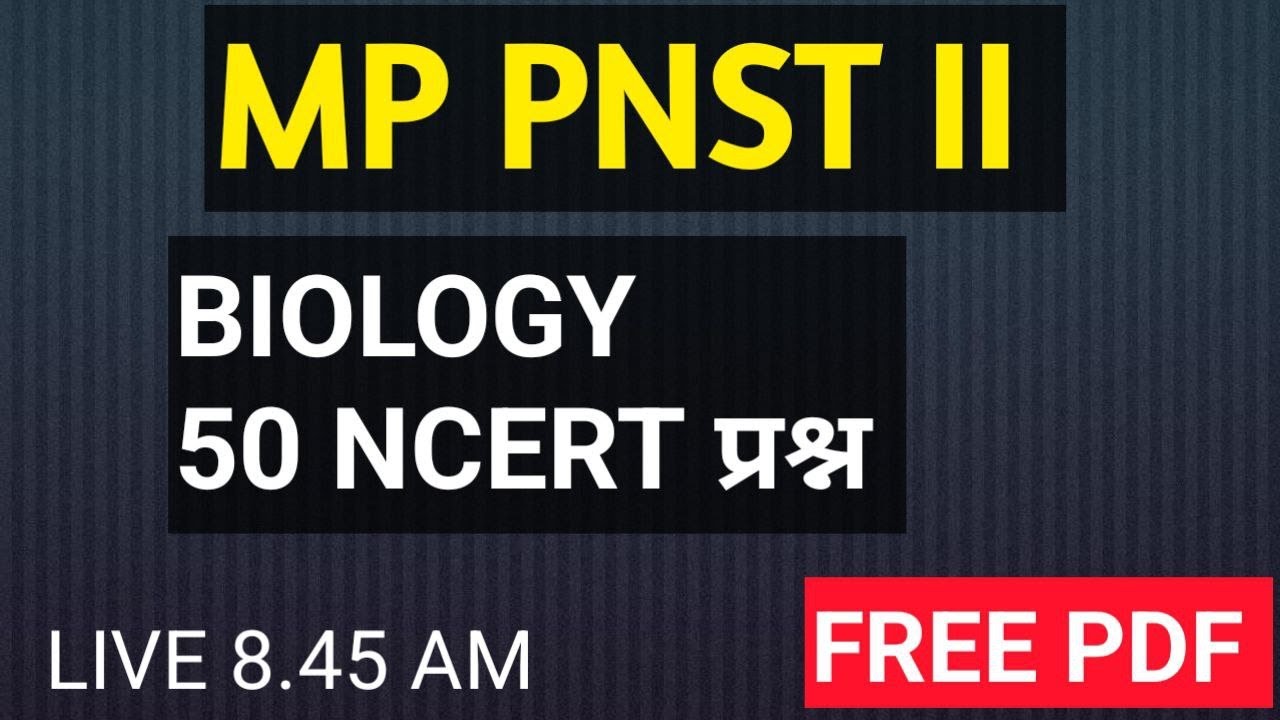 II MP PNST II  GNM II II GNM #SYLLABUS #BIOLOGY PAPER SOLVE  #MP PNST
