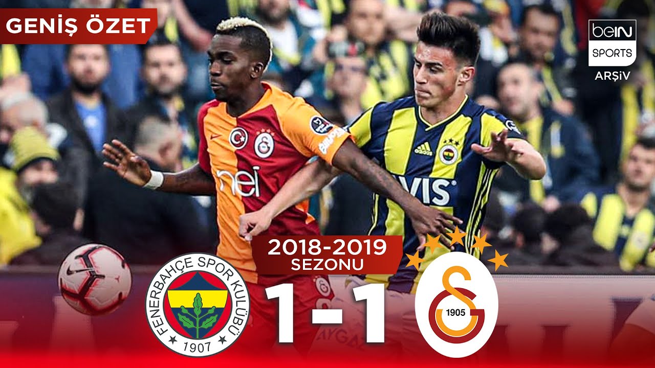 GENİŞ ÖZET: Fenerbahçe (1-1) Galatasaray | 28. Hafta - 2018/2019