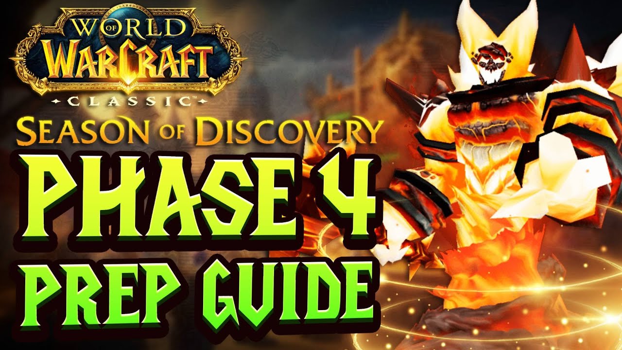 What you need for SoD Phase 4 (Prep Guide) - Season of Discovery