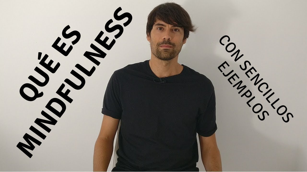 Qué es mindfulness