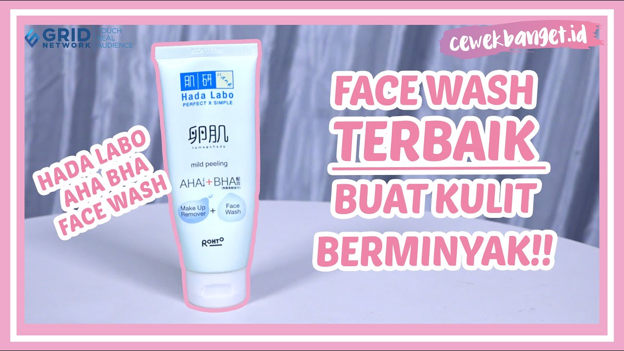 REVIEW HADA LABO MILD PEELING AHA BHA FACE WASH