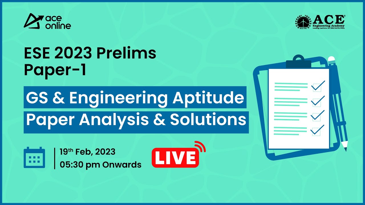 ESE 2023 Prelims Paper-1 | GS & Engineering Aptitude Paper Analysis & Solutions | ACE Online