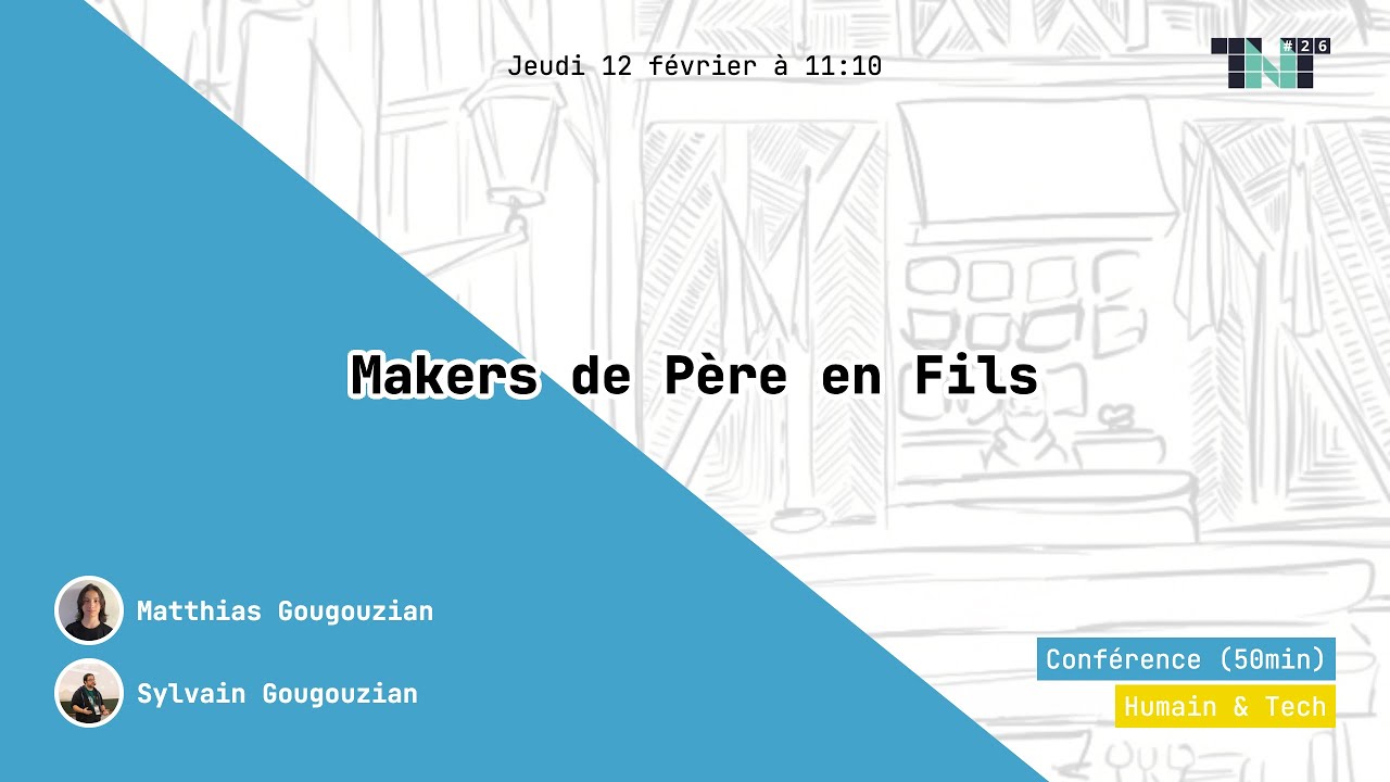 Makers de Père en Fils
