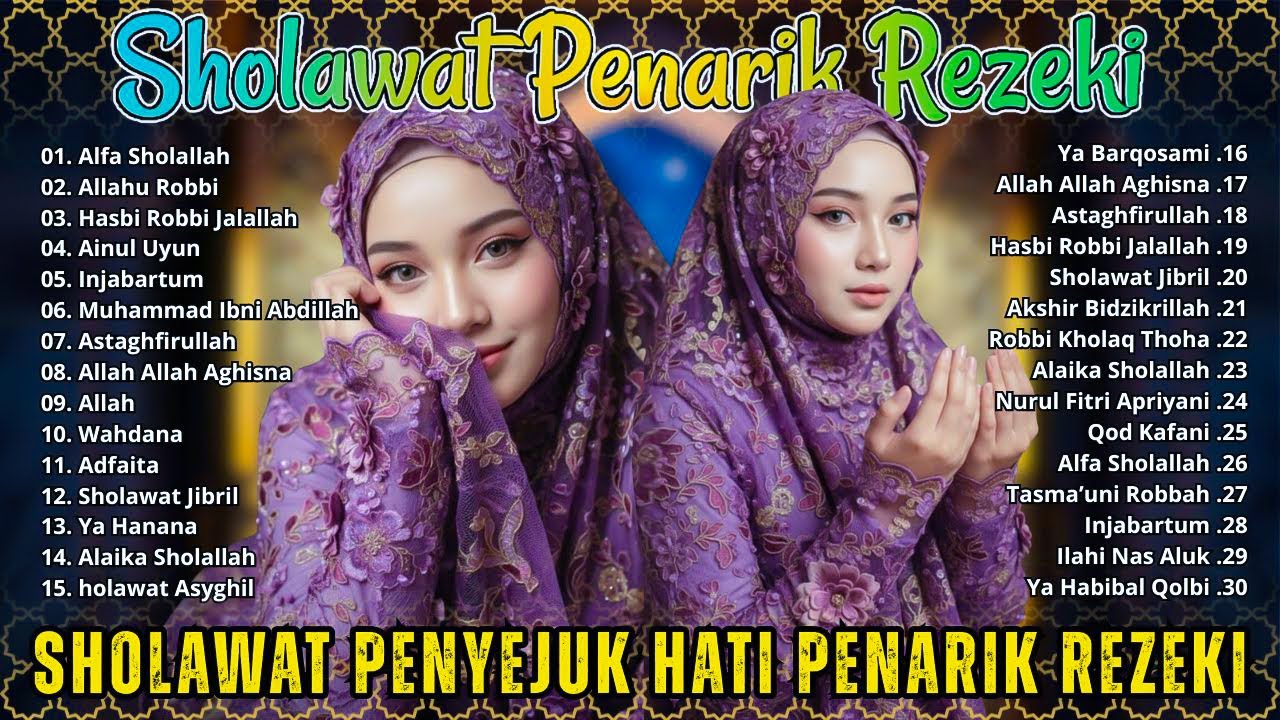 SHOLAWAT JIBRIL PEMBUKA PINTU REZEKI | ALFA SHOLALLAH, AINUL UYUN | SHOLAWAT NABI MERDU TERBARU 2025