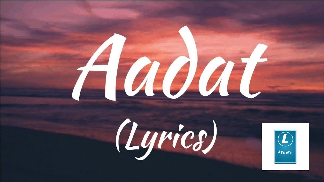 Addat || Atif Aslam || L - Series @tseries @atifaslam