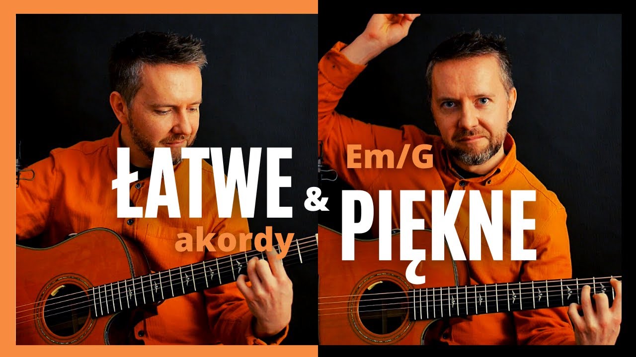 Oszałamiająco PIĘKNE (i łatwe do zagrania!) akordy na gitarę