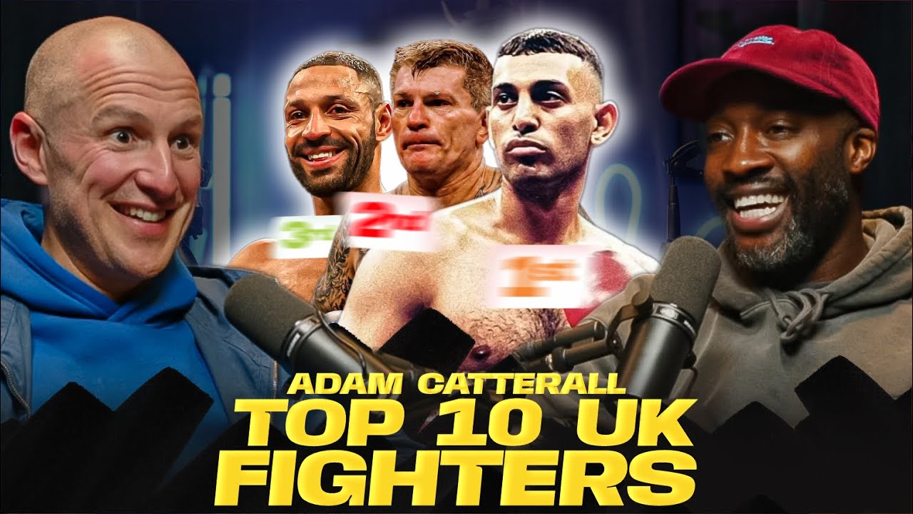 ADAM CATTERALL'S TOP 10 FAVOURITE UK FIGHTERS OF ALL TIME