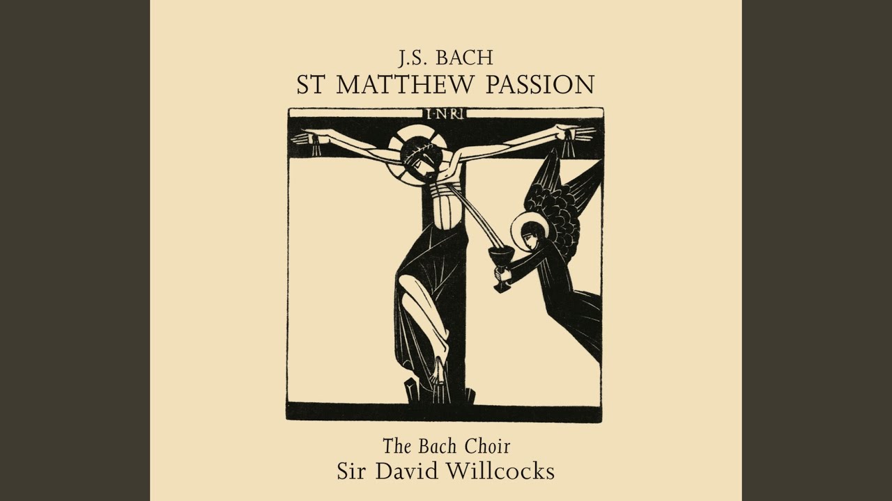 J.S. Bach: St. Matthew Passion / Part 2: Aria: 