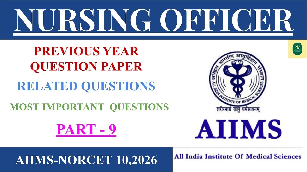 NURSING OFFICER|NORCET 10|AIIMS|PYQ|PART9 #aiims#norcet#aiimscre#rrb #nursing #staffnurse