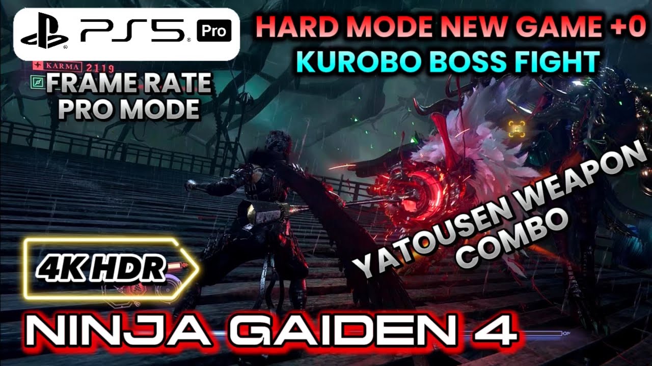 KUROBO BOSS, HARD MODE, YATOUSEN COMBO, NINJA GAIDEN 4 NEW GAME+0 4K HDR PS5 pro