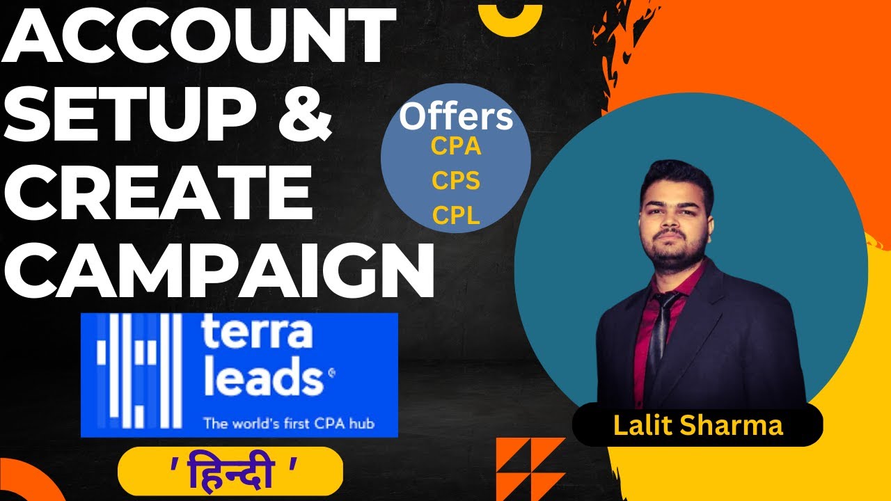 Terralead Campaign Setup and Account Create World First CPA Hub
