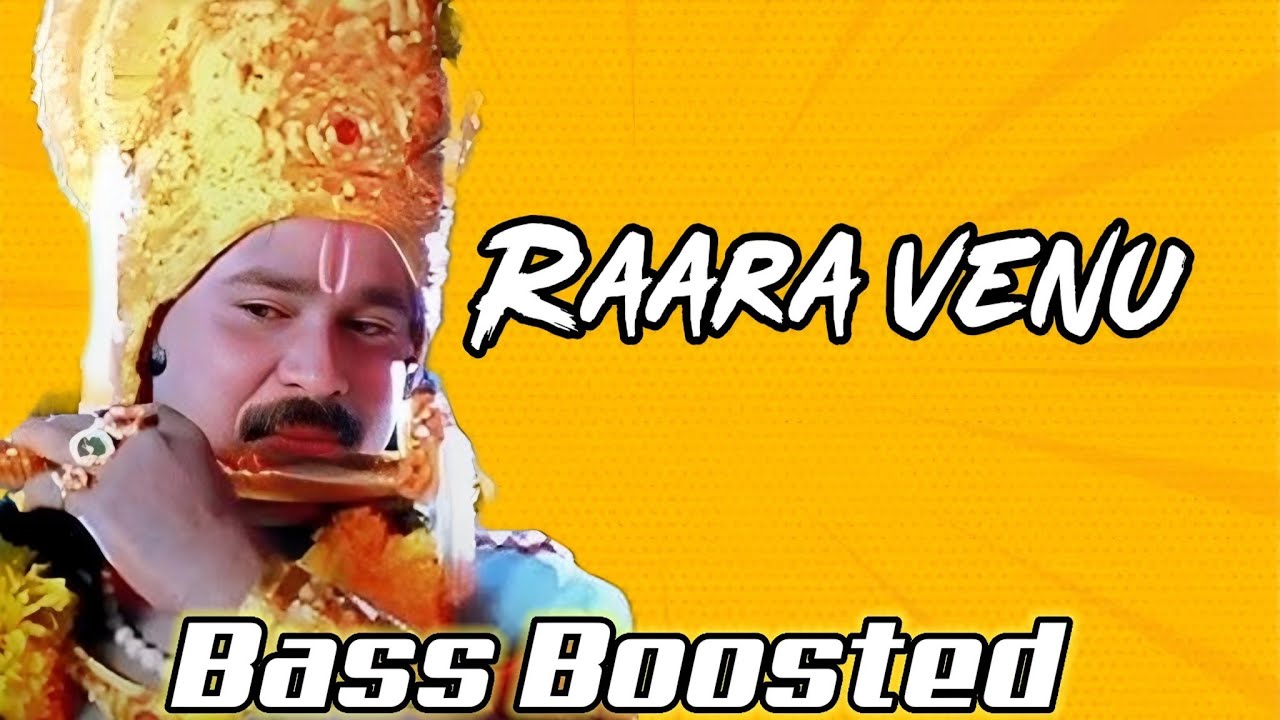 Raara Venu (Bass Boosted)Mr. Butler| Vidyasagar | Kalyana Menon |Chitra