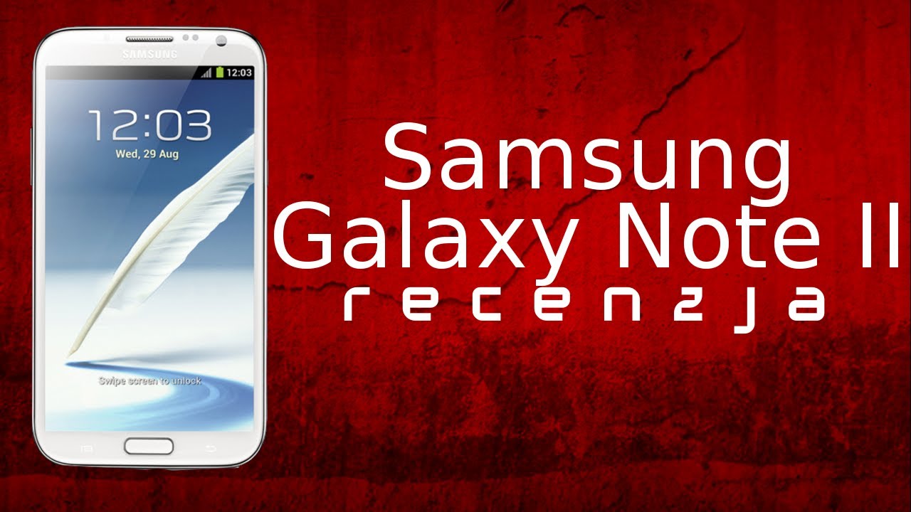 [Mobileo #42] Recenzja Samsung Galaxy Note 2  | TEST PL