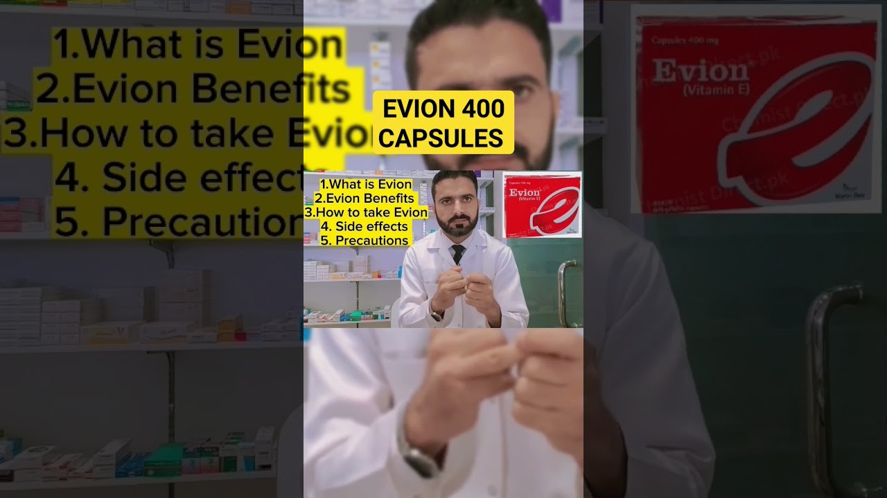 Evion 400mg capsules | Vitamin e capsules | Evion capsule Review | Dr Nadeem Pharmacist