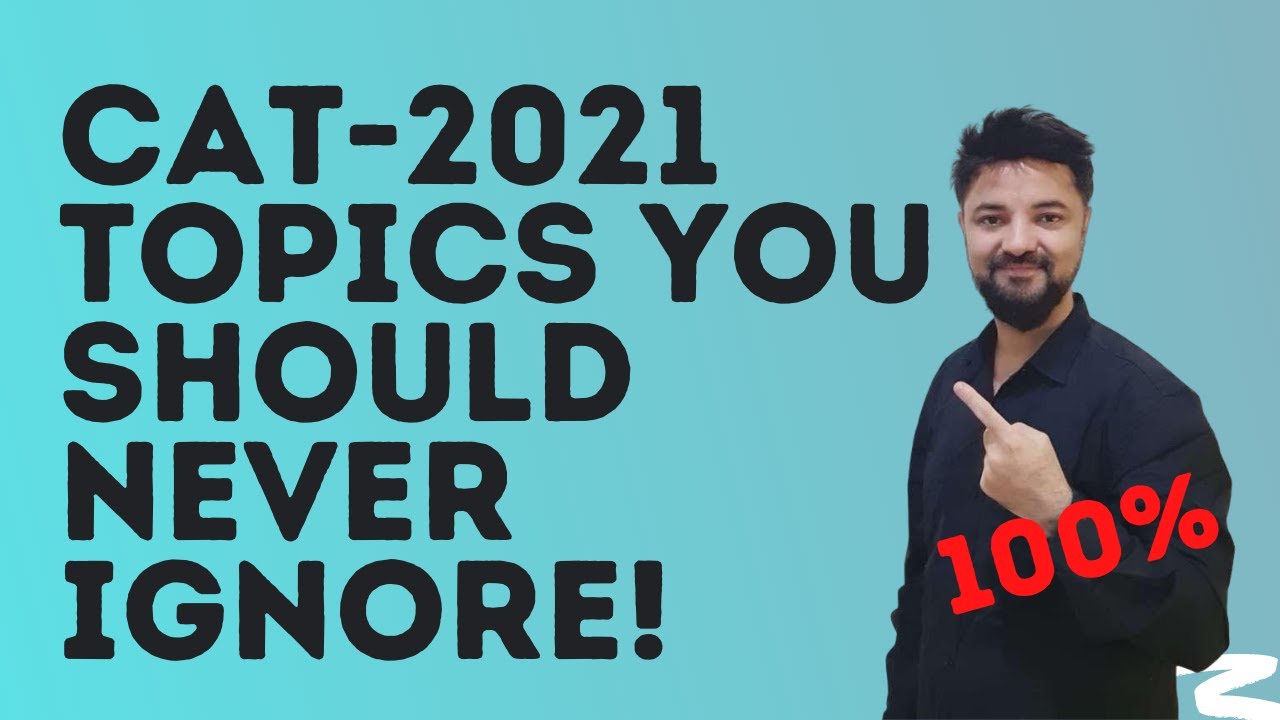 CAT 2021 Quant | Hidden Gems 💎 Topics | Must not ignore | Most imp CAT 2021 topics