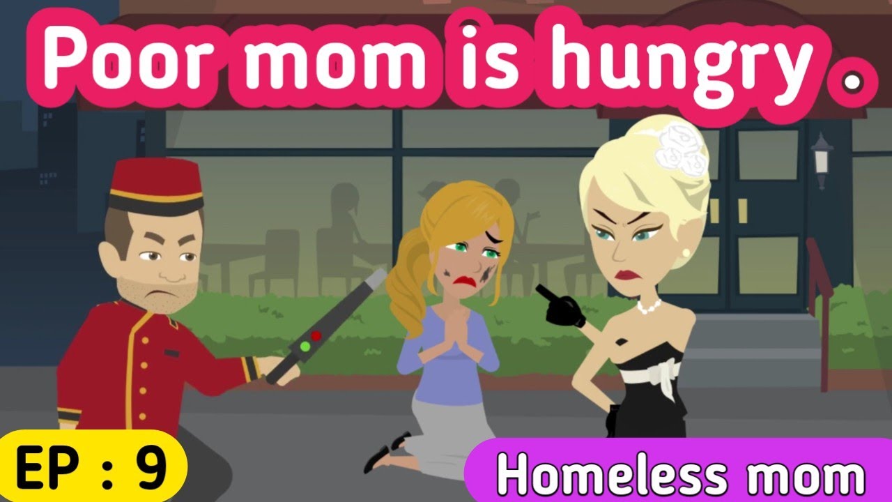 Homeless mom part 9 | English story | Learn English | English animation | Sunshine English