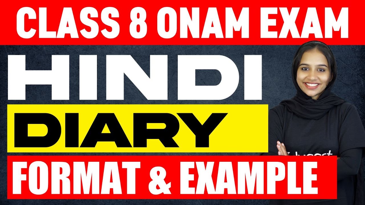 Class 8 Onam Exam Hindi | Formats And Examples Of Diary | Eduport