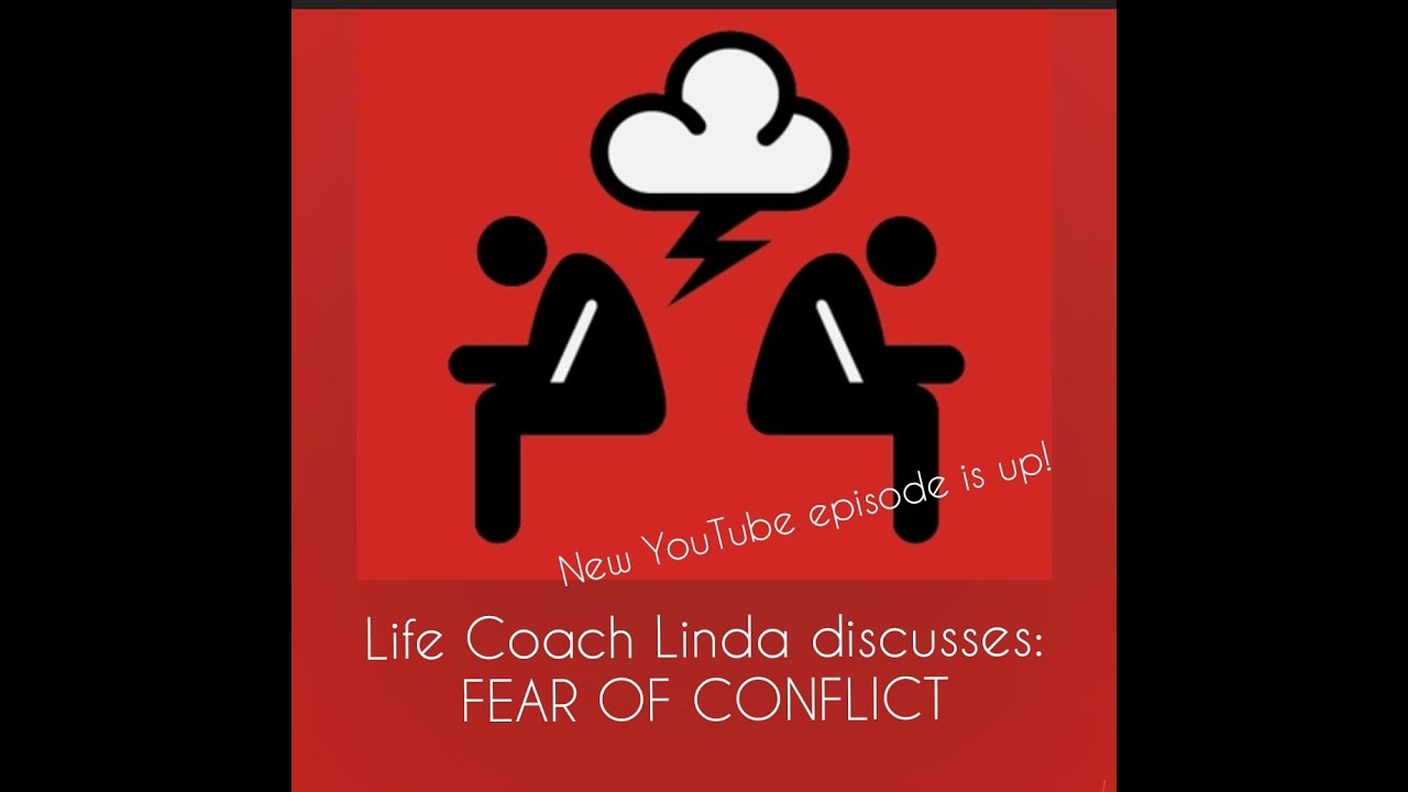 FEAR OF CONFLICT