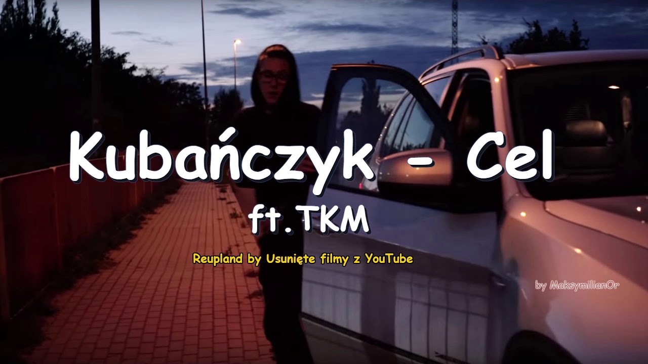 Kubańczyk - Cel ft. TKM