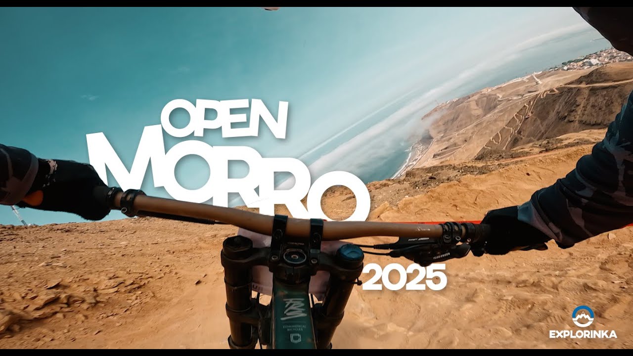 OPEN MORRO 2025 -  PRIMERA FECHA DEL RANKING NACIONAL DE DOWN HILL - LIMA PERÚ