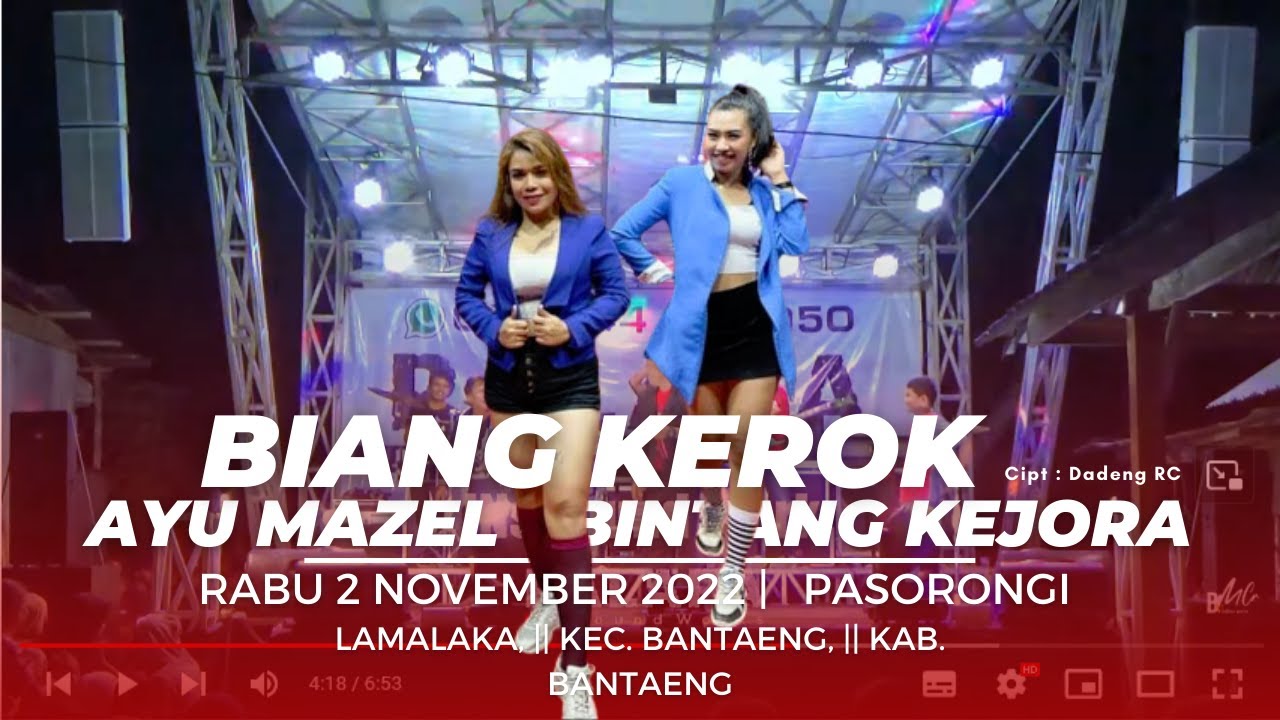 BIANG KEROK ||  AYU MAZEL ft BINTANG KEJORA || PALAPA LIVE PASORONGI || LAMALAKA, || KAB BANTAENG