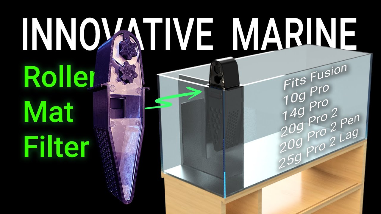 Innovative Marine Roller Mat Filter - Fits Nuvo Fusion Nanos - UPDATE