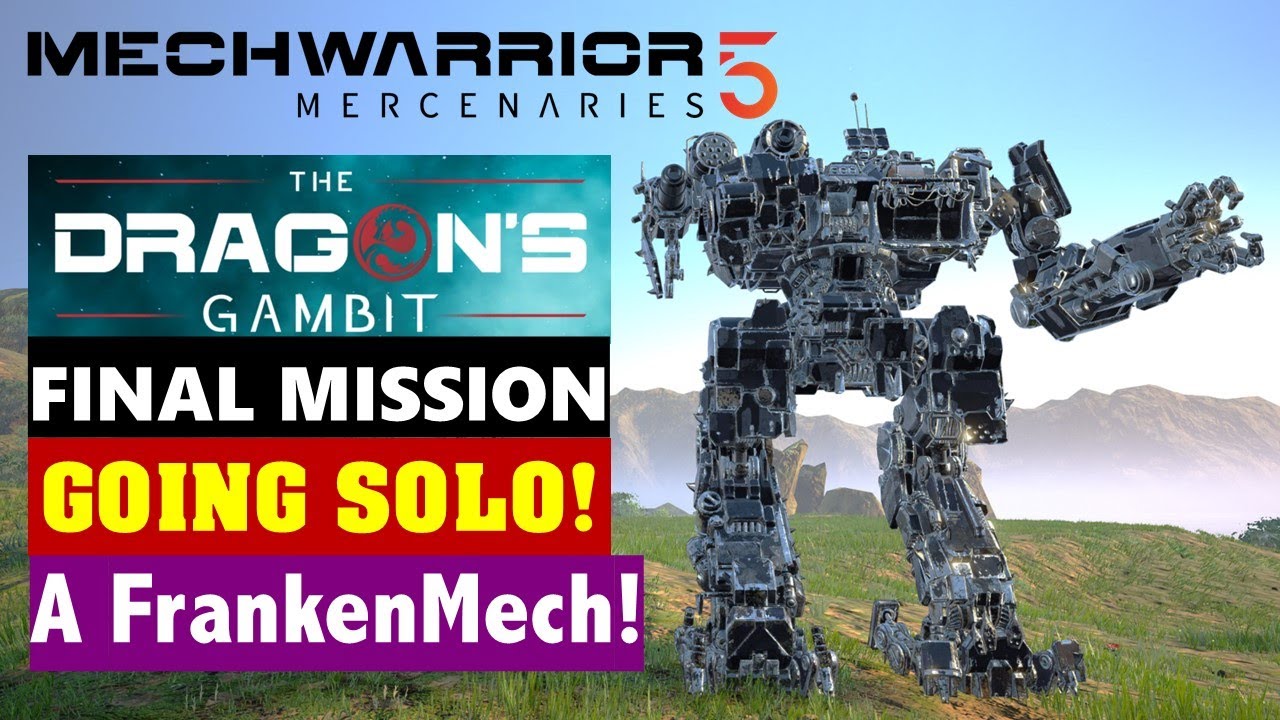 Corsair - A Ghetto King! Dragon's Gambit: No Lancemates! Final Mission (MechWarrior 5)