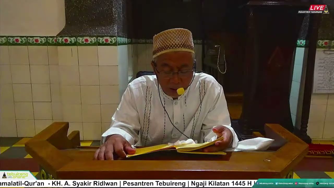 🔴 01 PENGAJIAN ONLINE KITAB  AT-TIBYAN FI ADABI HAMALATIL-QUR'AN  - KH. A. SYAKIR RIDLWAN 1445 H.