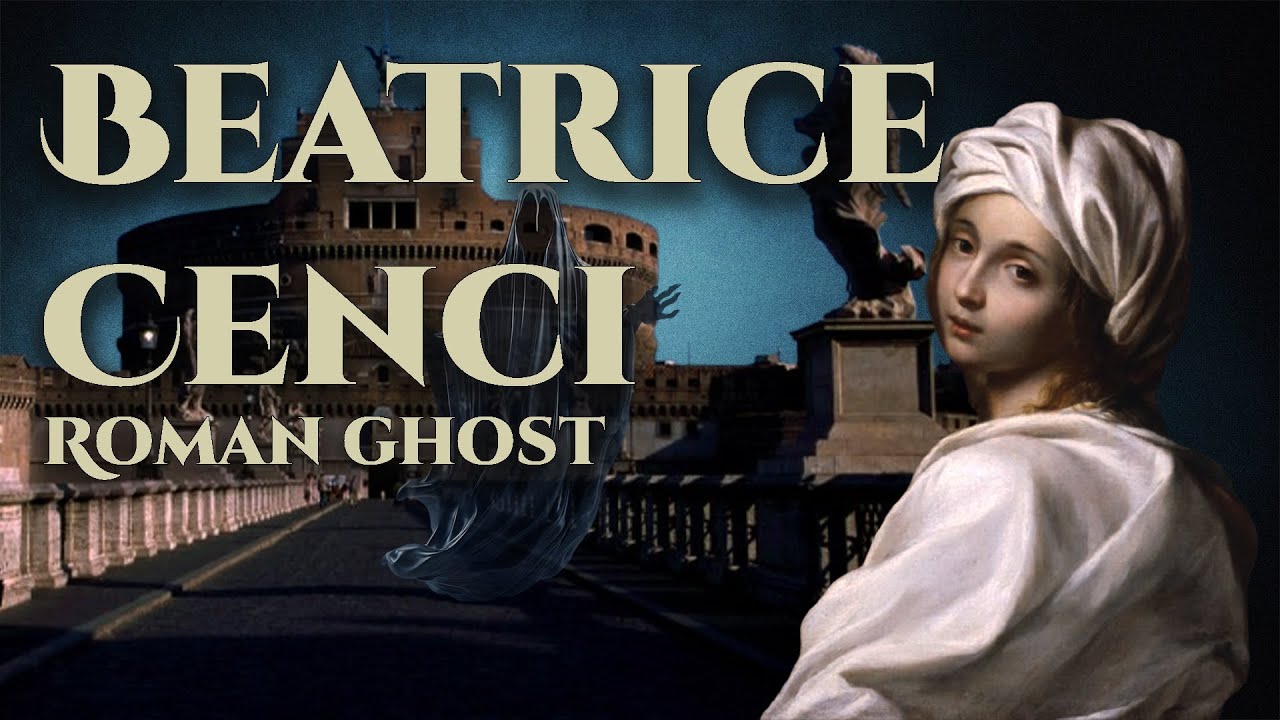 Haunted Rome Ghost Story: The Execution of Beatrice Cenci